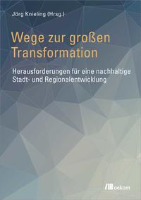 Wege zur großen Transformation