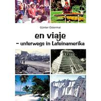 en viaje - unterwegs in Lateinamerika