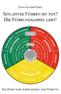 Situatives Führen ist tot? Die Führungsampel lebt!