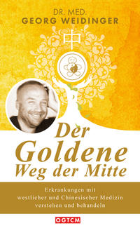 Der Goldene Weg der Mitte