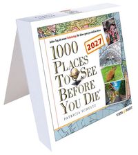 1000 Places to see before you die Kalender 2027 – In 365 Tagen um die Welt reisen
