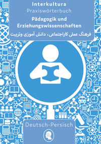 Interkultura Praxiswörterbuch für Pädagogik und Erziehungswissenschaften