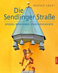 Die Sendlinger Straße
