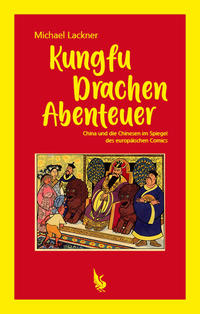 Kungfu, Drachen, Abenteuer