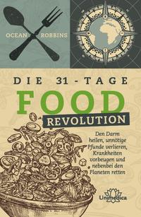 Die 31 - Tage FOOD Revolution