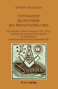 Freimaurerei als Keimzelle des Menschheitbundes
