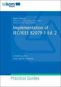 Implementation of IEC/IEEE 82079-1 Ed. 2