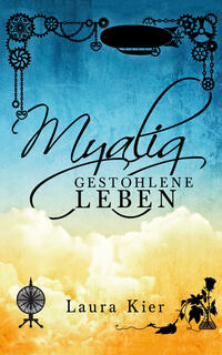 Myalig - gestohlene Leben