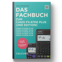 Das Fachbuch zum Casio FX-87DE Plus 2nd Edition