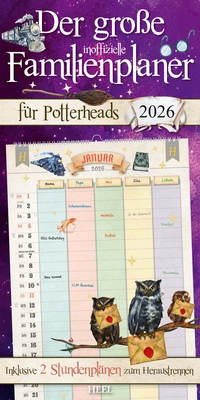 Der große inoffizielle Familienplaner für Potterheads. Kalender 2026