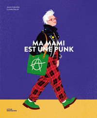 Ma mamie est une punk