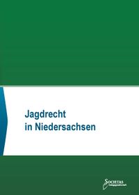 Jagdrecht in Niedersachsen