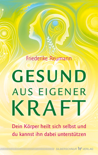 Gesund aus eigener Kraft