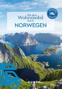 KUNTH Mit dem Wohnmobil durch Norwegen