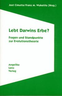 Lebt Darwins Erbe?
