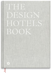 The Design Hotels™ Book 2018