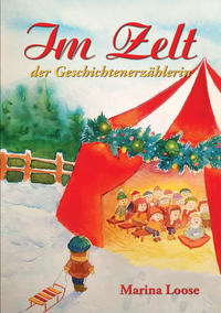 Im Zelt der Geschichtenerzählerin