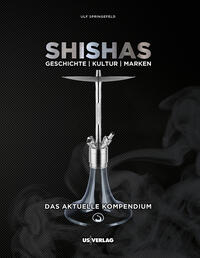 SHISHAS-Das aktuelle Kompendium
