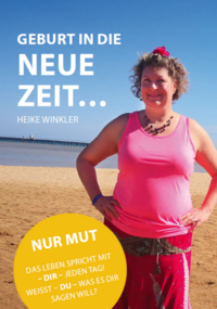 Geburt in die Neue Zeit