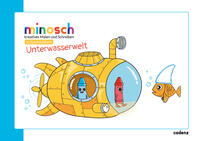 minosch – Unterwasserwelt (in Sprechsilben)