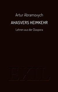 Ahasvers Heimkehr