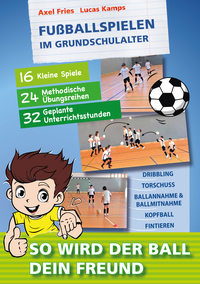 Fußballspielen im Grundschulalter