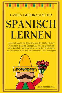 Lateinamerikanisches Spanisch lernen