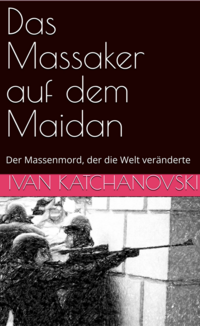 Das Massaker auf dem Maidan