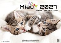 Miau Kids - kleine Tiger ganz groß - Der Katzenkalender - 2027 - Kalender DIN A2