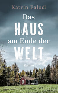 Das Haus am Ende der Welt