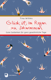 Glück ist, im Regen zu schwimmen