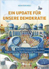 Ein Update für unsere Demokratie