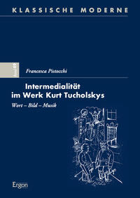 Intermedialität im Werk Kurt Tucholskys