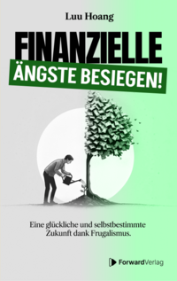 Finanzielle Ängste besiegen