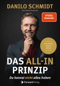 Das All-In Prinzip