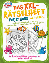 Das XXL-Rätselheft für Kinder ab 5 Jahren: Das fördernde A4-Rätselbuch mit fantasievollen und herausfordernden Labyrinth-Rätseln. Die ideale Beschäftigung im Kindergarten- und Vorschulalter!