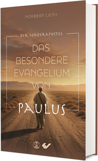 Das besondere Evangelium von Paulus