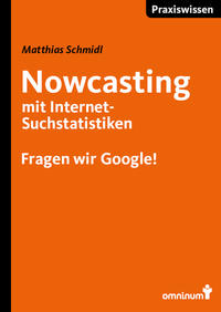 Nowcasting mit Internet-Suchstatistiken