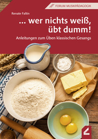 … wer nichts weiß, übt dumm!