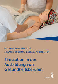 Simulation in der Ausbildung von Gesundheitsberufen