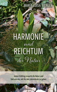 Harmonie und Reichtum der Natur