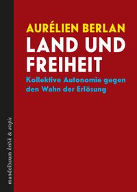 Land und Freiheit