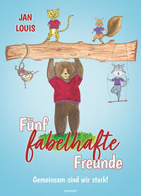 Fünf fabelhafte Freunde
