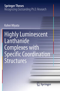 Highly Luminescent Lanthanide Complexes with Specific Coordination Structures
