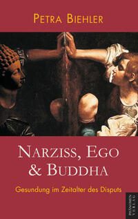 Narziss, Ego & Buddha