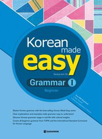 Korean Made Easy Grammar 1