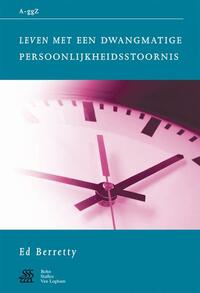 Leven met een dwangmatige persoonlijkheidsstoornis