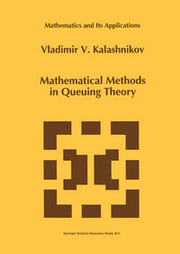 Mathematical Methods in Queuing Theory