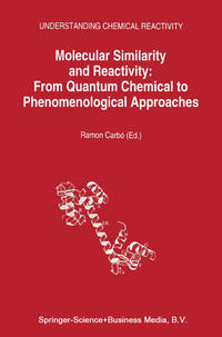 Molecular Similarity and Reactivity