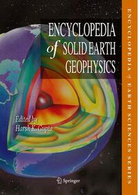 Encyclopedia of Solid Earth Geophysics
